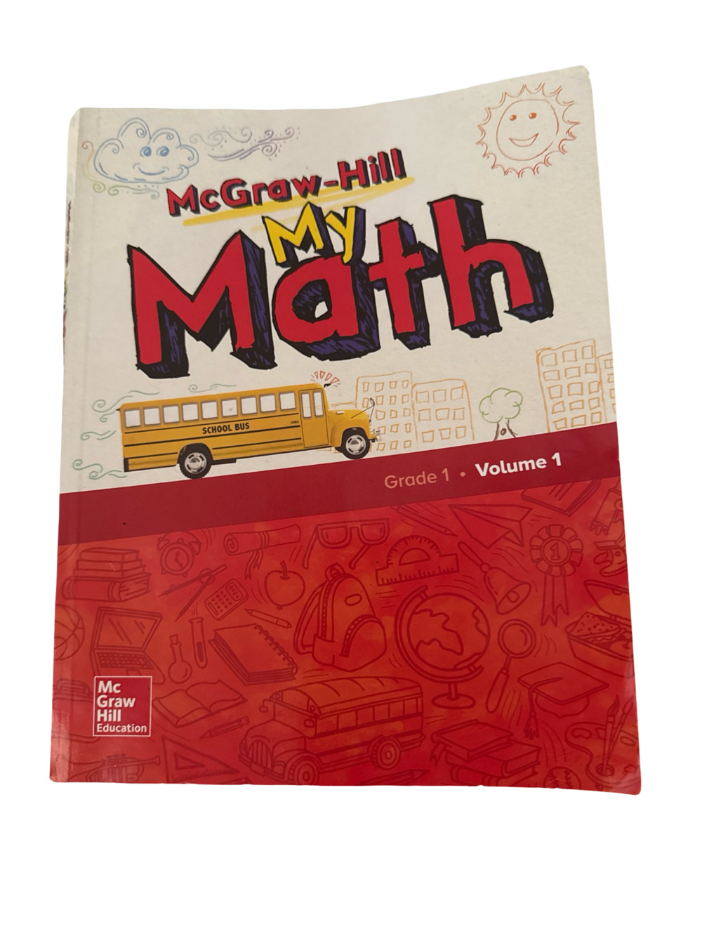 McGraw-Hill My Math Grade 1 Student Edition Volume 1 Textbook